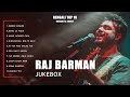 Raj Barman Juke Box Bengali Top 10 Romantic Songs Vol 1
