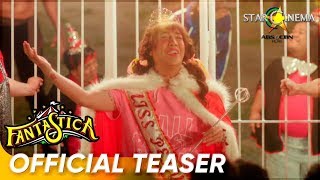 Teaser | Fantastica | Vice Ganda, Richard Gutierrez, Dingdong Dantes, MayWard, LoiNie, DonKiss