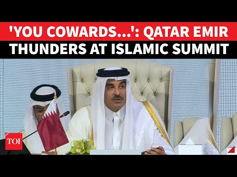 FULL EVENT: 'Israeli COWARDS': Qatar Emir DESTROYS Netanyahu In Stunning Speech At Islamic Summit