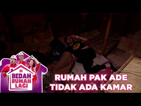 Rumah Pak Ade Tidak Ada Kamar Tidurnya - Bedah Rumah Lagi