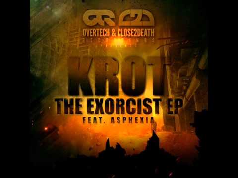 Krot & Asphexia - The Exorcist