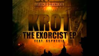 Krot & Asphexia - The Exorcist