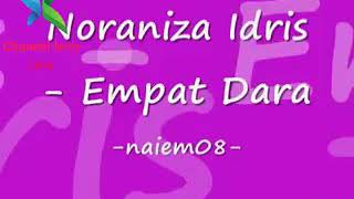 Download lagu Empat Dara voc.Noraniza Idris mp3