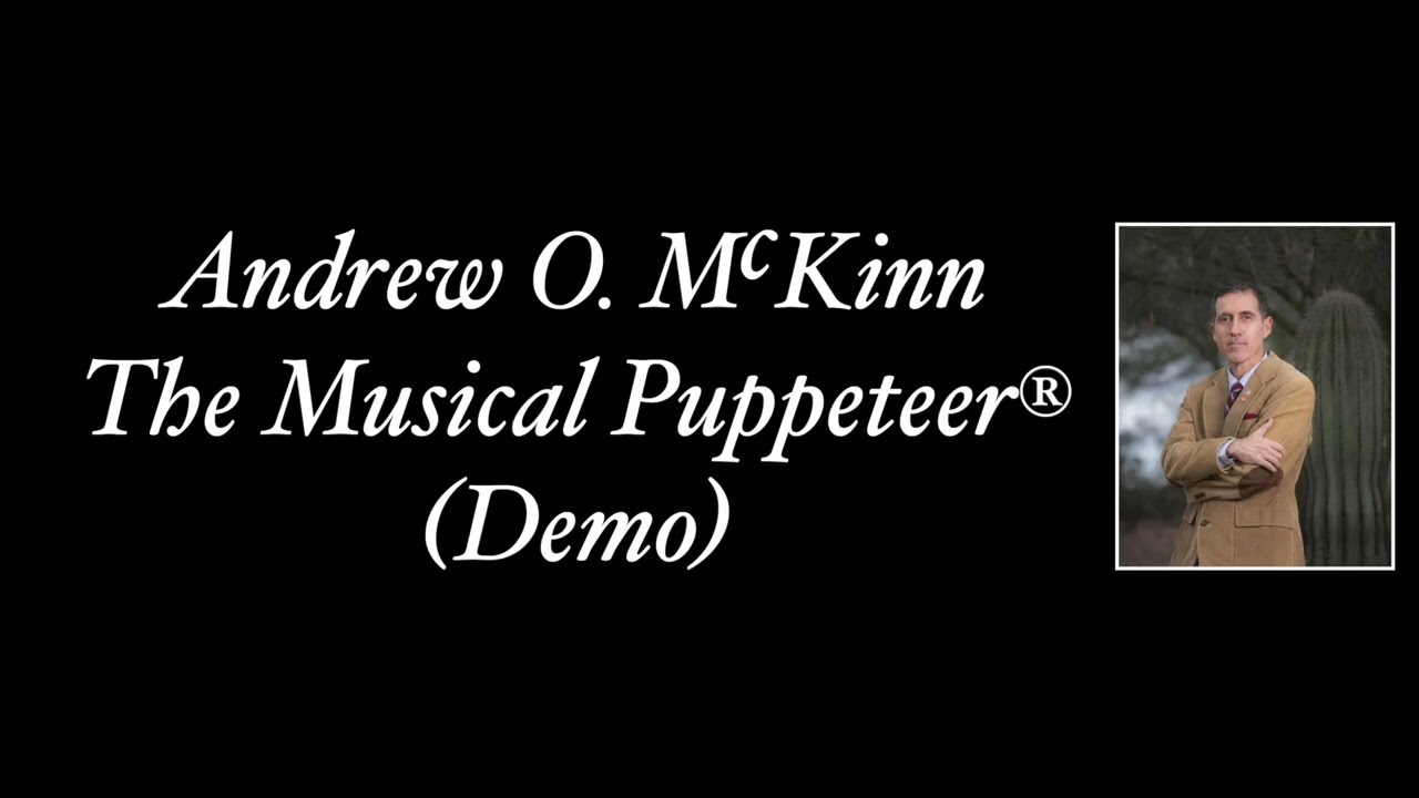 Promotional video thumbnail 1 for The Musical Puppeteer®