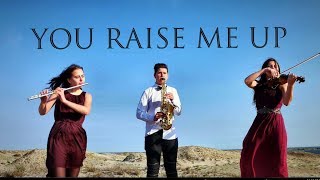 You raise me up (violin/flute/saxophone cover) - ANA'Trio