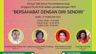 Download lagu VIRTUAL TALKSHOW YKPI-PERSIT KCK: BERSAHABAT DENGAN DIRI SENDIRI mp3