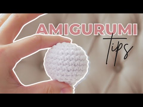 7 Amigurumi Tips I Wish I Knew Sooner!