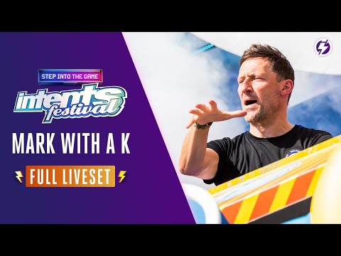 Full set: Mark with a K FT. MC Chucky @ Mainstage of Experience the Feeling of Intents Festival