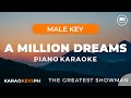 A Million Dreams - The Greatest Showman (Male Key - Piano Karaoke)