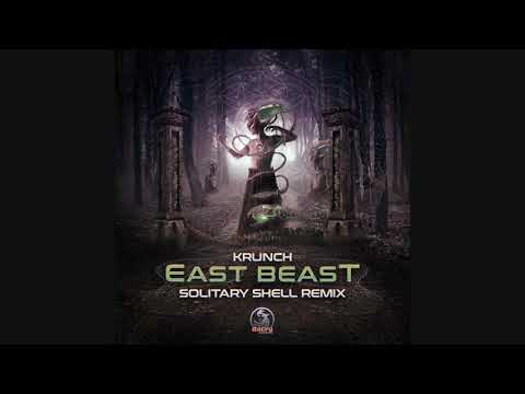 Krunch - East Beast (Solitary Shell Remix)