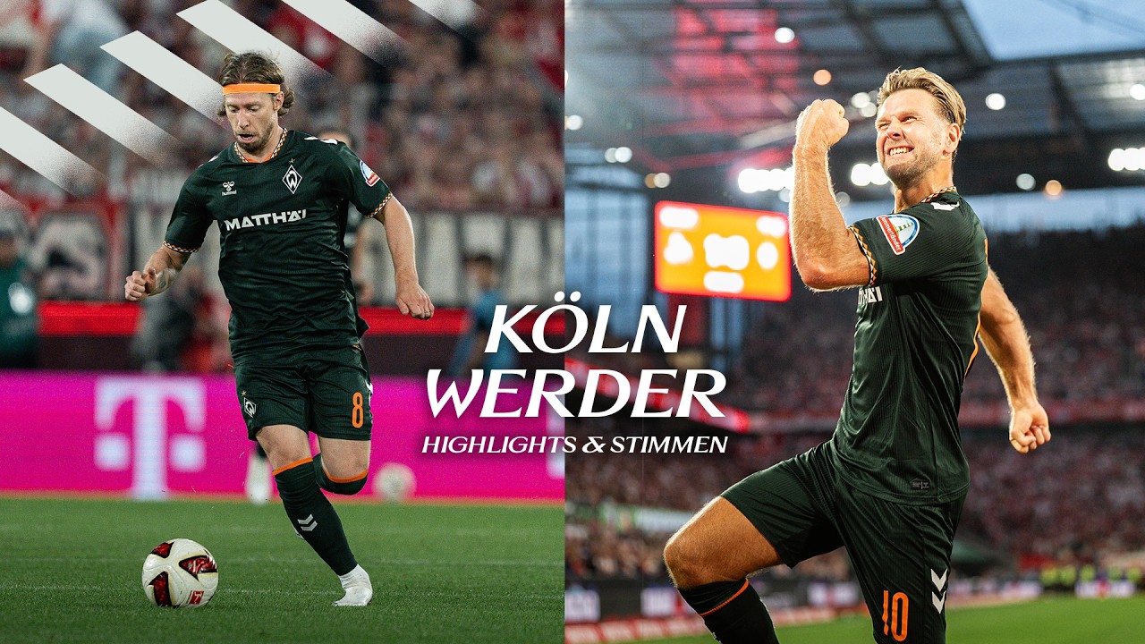 1. FC Köln 1 - 1 SV Werder Bremen highlights