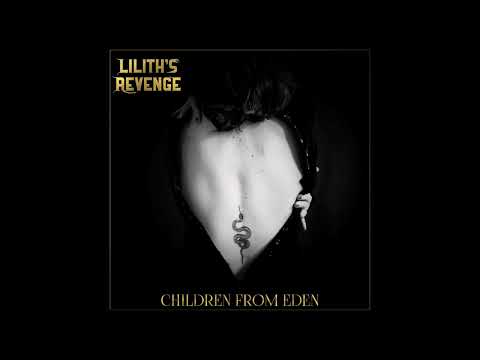 Lilith's Revenge - Dead Doesn't Mean Gone