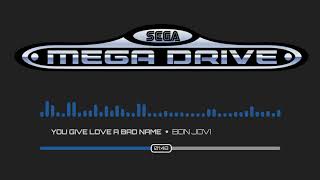 Bon Jovi - You Give Love A Bad Name | SEGA  Remix