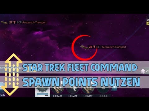 Star Trek Fleet Command - #Tutorial 1 - Spawn-Points nutzen  ➤ Dein Netzwerk