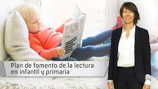 Plan de fomento de la lectura en infantil y primaria Plan de fomento de la lectura en infantil y primaria