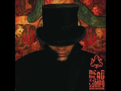 Dead Combo - Guitars From Nothing (ALBUM STREAM)