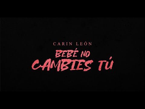 Video thumbnail for Bebé no cambies tú