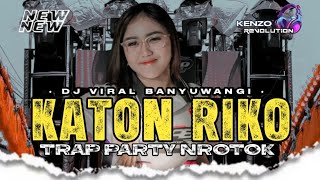 Download lagu DJ KATON RIKO • VIRAL TIKTOK • PARTY NROTOK BANYUWANGI mp3