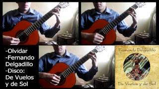 Olvidar - Fernando Delgadillo (Cover por Edgar Miguel)