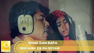 Download lagu Benyamin S. & Ida Royani -  Emak Dan Bapa ( Music Audio) mp3