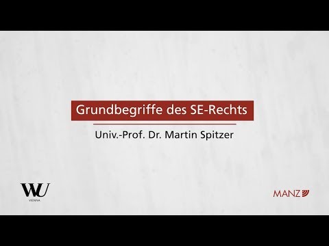 Perner/Spitzer/Kodek - Abschnitt 5.1 - Grundbegriffe des SE-Rechts