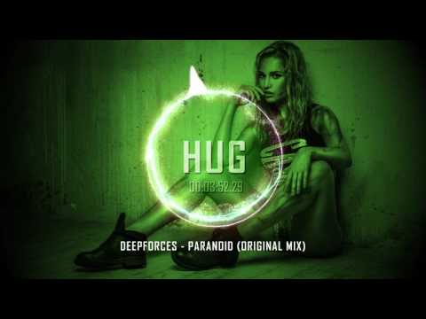 Deepforces - Paranoid (Original Mix)