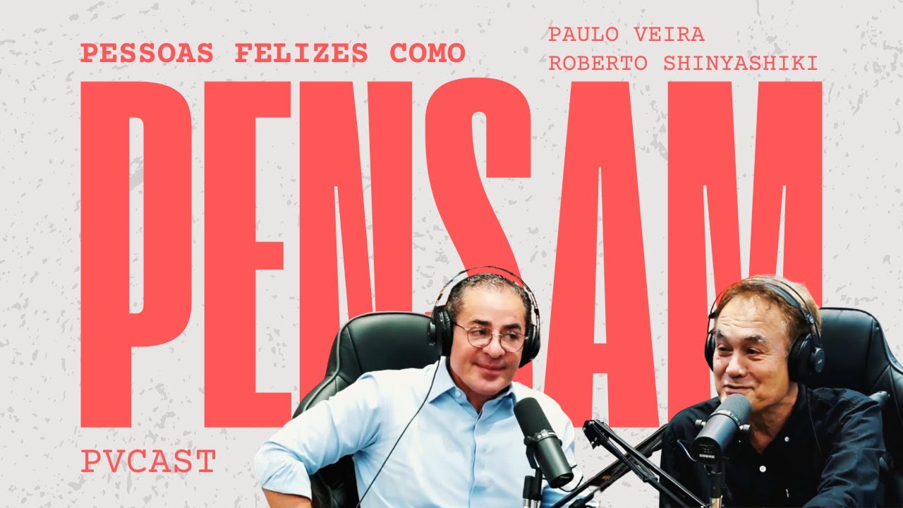 ERROS que impedem da Felicidade Real com Paulo Vieira e Roberto Shinyashiki!