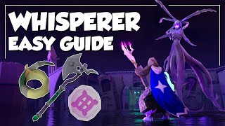 The BEST Whisperer Guide - ZERO Damage, Gear, Awakened, Tiles, & More! (OSRS DT2)