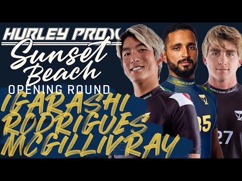 K. Igarashi, M. Rodrigues, M. McGillivray | Hurley Pro Sunset Beach 2023 - Opening Rnd Heat Replay