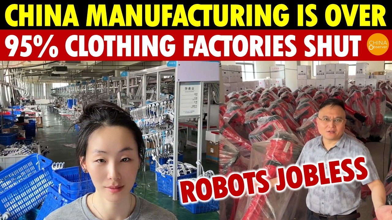 China Manufacturing Is Over: 95% Clothing Factories Shut, Robots Even Jobless