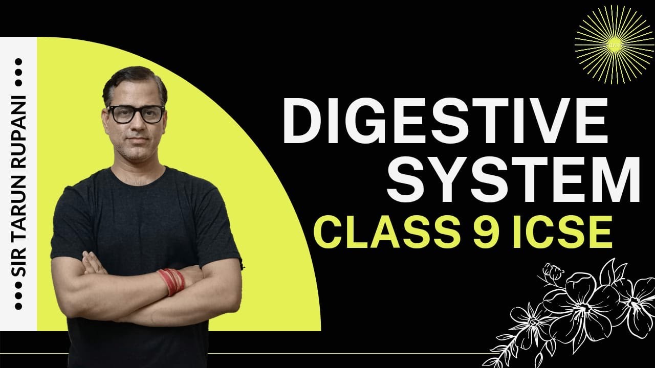 Digestive System One Shot | Digestive System ICSE Class 9 | @sirtarunrupani
