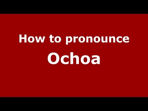 How to pronounce Ochoa (Brazilian Portuguese/Brazil)  - PronounceNames.com