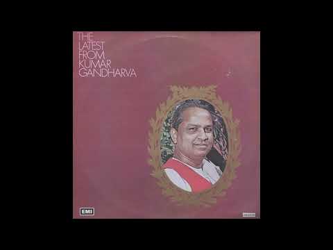 Pandit Kumar Gandharva - Raag Chaiti Bhoop - Ni Mori Ka - Tritaal