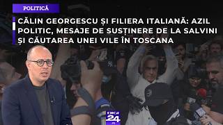 Călin Georgescu și filiera italiană: Azil politic și căutarea unei vile în Toscana