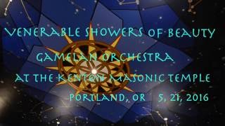 Download lagu Venerable Showers of Beauty Gamelan Orchestra at the Kenton Masonic Temple mp3