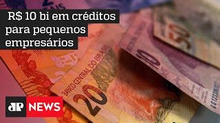 Micro e pequenos empresários ganham crédito de R$ 10 bilhões