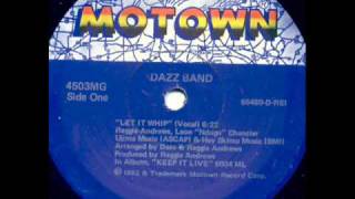 Dazz Band - Let It Whip (12