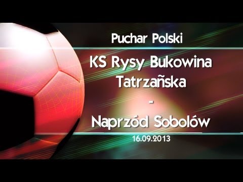 Bramki PP: KS Rysy - Naprzód Sobolów 2:4