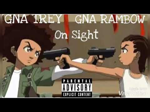 GNA Trey X GNA Rambow - On Sight (Prod. jalenondabeat)