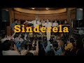 Sinderela (Live at The Cozy Cove) - Cup of Joe