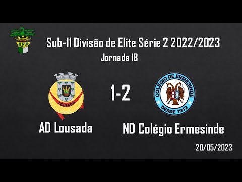 AD Lousada 1-2 ND Col. Ermesinde