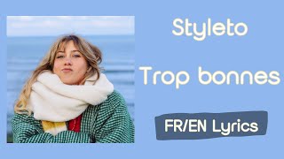 Trop Bonnes Lyrics English Translation