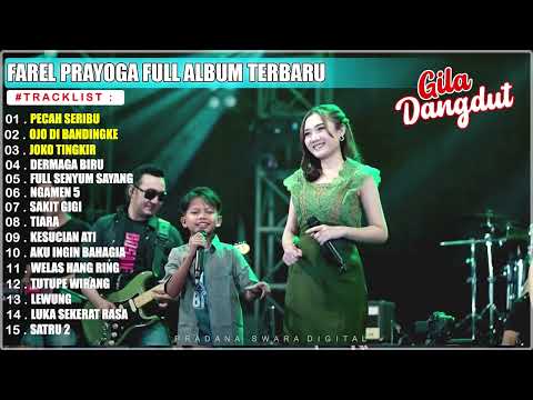 FAREL PRAYOGA FT LUTFIANA DEWI - PECAH SERIBU | FULL ALBUM DANGDUT KOPLO TERBARU 2022