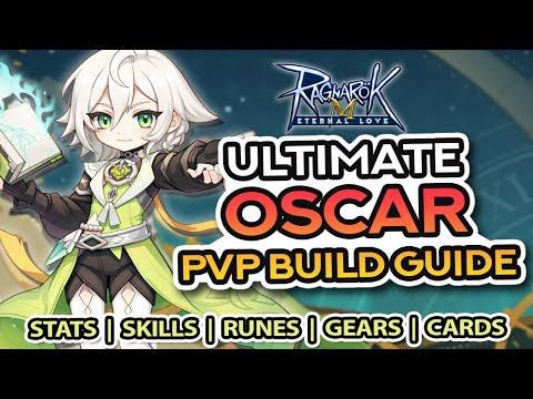 OSCAR DPS Build Guide for PVP ~ Ragnarok M: Eternal Love