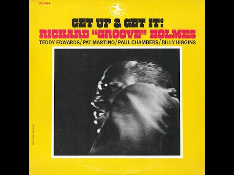 Richard 'Groove' Holmes – Get Up & Get It! (1967)