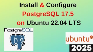 Download the video "How to install and configure PostgreSQL 17.5 on Ubuntu 22.04 LTS|Install PostgreSQL 17.5 on Ubuntu22"