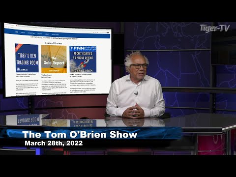 March 28th , Tom O'Brien Show on TFNN - 2022