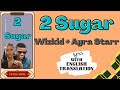 2 SUGAR WIZKID AYRA STARR Lyrics Video With English Translation Wizkid Ayrastarr