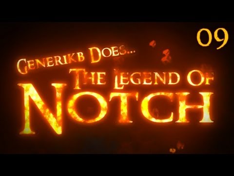 Generikb Does The Legend Of Notch Ep 09 - "I Shoulda Turned Left At Albequerque!"