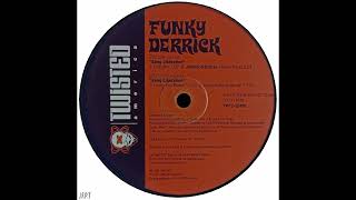Funky Derrick – Bang Libération (Funky Eric Remix)